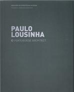 LOUSINHA: PAULO LOUSINHA. EDIFICIO MPA. ARMAZENS DE APRESTOS NA AFURADA