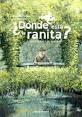 ¿DÓNDE ESTA LA RANITA?. CLAUDE MONET EN GIVERNY