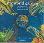 MY WORLD GARDEN. 