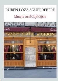 MUERTE EN EL CAFÉ GIJÓN