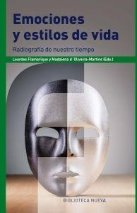 EMOCIONES Y ESTILOS DE VIDA. RADIOGRAFIA DE NUESTRO TIEMPO