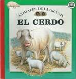 CERDO, EL. ANIMALES DE LA GRANJA.