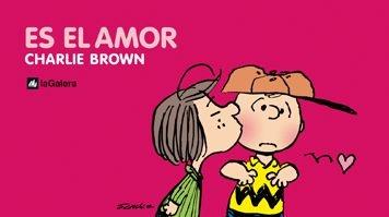 ES EL AMOR, CHARLIE BROWN "CHARLIE BROWN"