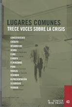 LUGARES COMUNES. TRECE VOCES SOBRE LA CRISIS. 