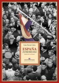 ESPAÑA ESTREMECIDA. CRÓNICAS EN LA REVISTA ORBE