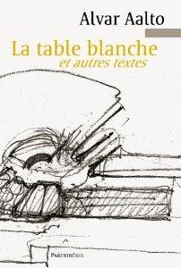 TABLE BLANCHE ET AUTRES TEXTES, LA