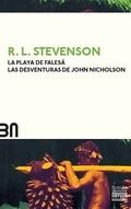 PLAYA DE FALESA, LA / LAS DESVENTURAS DE JOHN NICHOLSON.