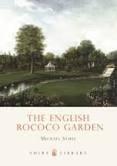 ENGLISH ROCOCO GARDEN, THE. 