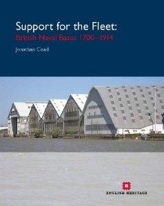 SUPPORT FOR THE FLEET. BRITISH NAVAL BASES 1700-1914