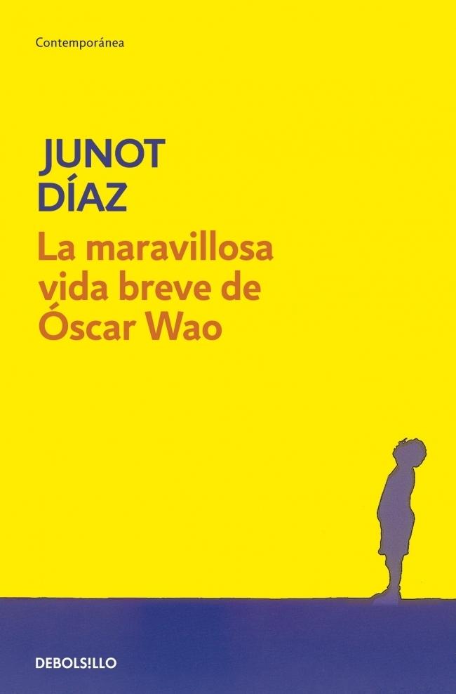 MARAVILLOSA VIDA BREVE DE OSCAR WAO, LA.