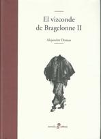 VIZCONDE DE BRAGELONNE, EL (VOL. 2)