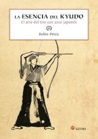 ESENCIA DEL KYUDO, LA.