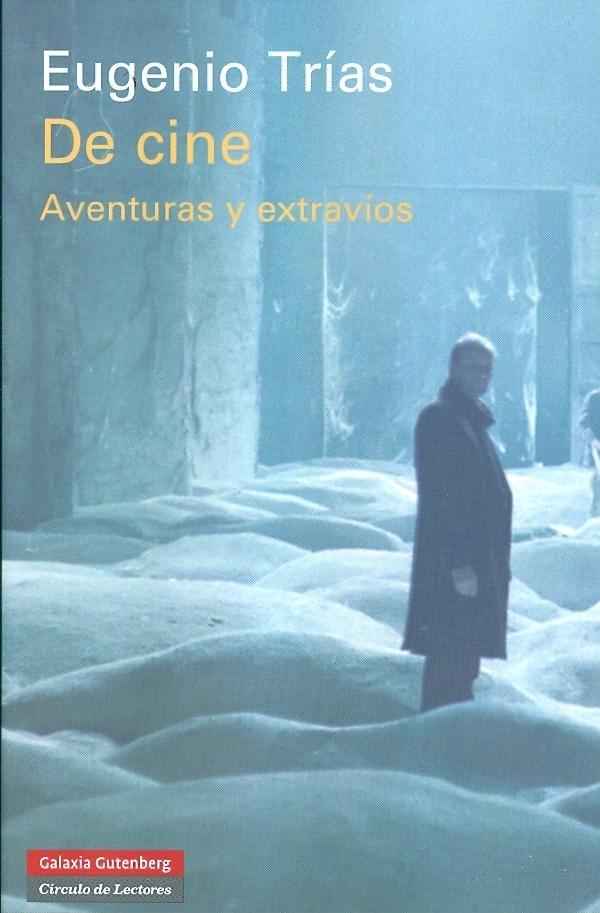 DE CINE. AVENTURAS Y EXTRAVIOS