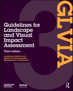 GUIDELINES FOR LANDSCAPE AND VISUAL IMPACT ASSESSMENT