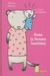 ROSA (Y ROMEO TAMBIÉN)