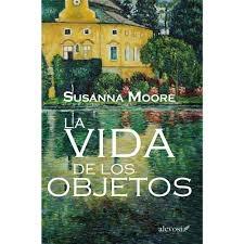 VIDA DE LOS OBJETOS, LA