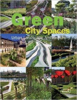 GREEN CITY SPACES. URBAN LANDSCAPE ARCHITECTURE. 