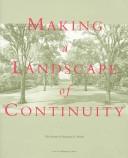 MAKING A LANDSCAPE OF CONTINUITY ** "THE PRACTICE OF INNOCENTI & WEBEL"