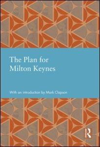 PLAN FOR MILTON KEYNES, THE