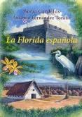 FLORIDA ESPAÑOLA, LA.