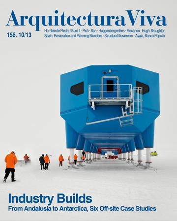 ARQUITECTURA VIVA Nº 156  INDUSTRY BUILDS  FROM ANDALUSIA TO ANTARTICA