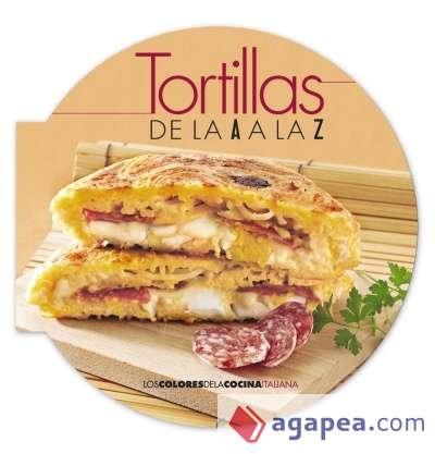 TORTILLAS DE LA A A LA Z. 