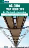 CALCULO PARA INGENIEROS (VOL.II). FUNCIONES DE VARIAS VARIAB "FUNCIONES DE VARIAS VARIABLES"