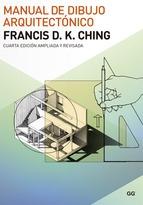 MANUAL DE DIBUJO ARQUITECTÓNICO. "CUARTA EDICION REVISADA Y AMPLIADA".