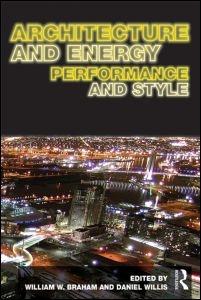 ARCHITECTURE AND ENERGY. PERFORMANCE AND STYLE