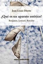 ¿QUÉ ES UN APARATO ESTÉTICO?. BENJAMIN, LYOTARD, RANCIÈRE