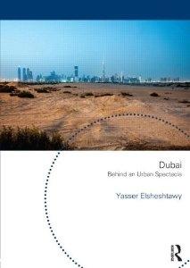 DUBAI. BEHIND AN URBAN SPECTACLE.
