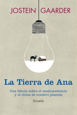 TIERRA DE ANA, LA "UNA FABULA SOBRE EL MEDIOAMBIENTE Y EL CLIMA DE NUESTRO PLANETA". 