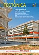 TECTONICA Nº 41 FUEGO: PROTECCION ( ROJO/FERNANDEZ-SHAW / OBAL; ARAUJO/BERNED / VIDAL; KAUFMANN ZT).