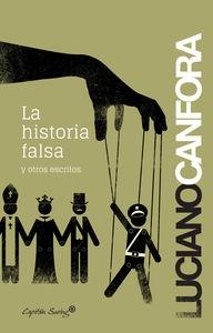 LA HISTORIA FALSA "Y OTROS ESCRITOS"