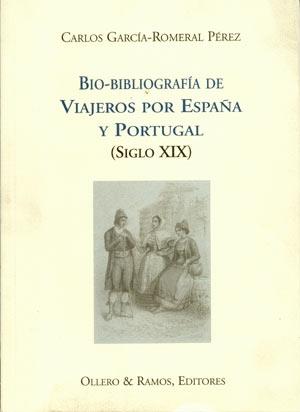 BIO-BIBLIOGRAFIA DE VIAJEROS ESPAÑOLES (SIGLO XIX)