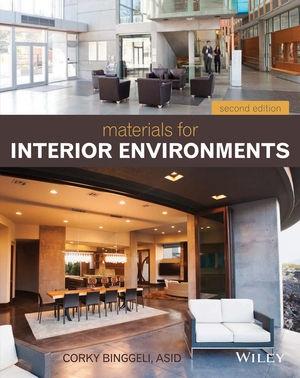 MATERIALS FOR INTERIOR ENVIRONMENTS. 2ND EDITION