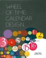 WHEEL OF TIME: CALENDAR DESIGN