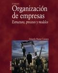 ORGANIZACION DE EMPRESAS "ESTRUCTURA, PROCESOS Y MODELOS"