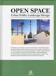 OPEN SPACE. URBAN PUBLIC LANDSCAPE DESIGN