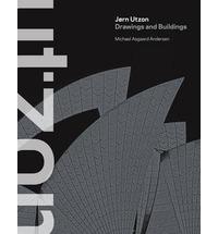UTZON: DRAWINGS AND BUILDINGS. JORN UTZON.