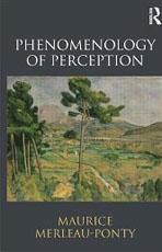 PHENOMENOLOGY OF PERCEPTION*. 