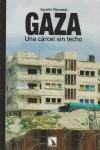 GAZA UNA CARCEL SIN TECHO. 