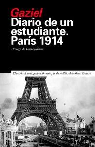 DIARIO DE UN ESTUDIANTE. PARÍS 1914.
