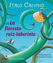 FLORESTA-RAÍZ-LABERINTO, LA.