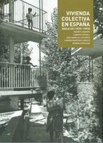 VIVIENDA COLECTIVA EN ESPAÑA. SIGLO XX  (1929-1992) COLECTIVE HOUSING TC  CUADERNOS