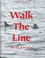 WALK THE LINE.