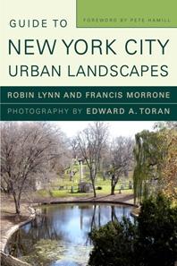 GUIDE TO NEW YORK CITY URBAN LANDSCAPES. 