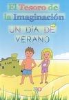 UN DÍA DE VERANO. EL TESORO DE LA IMAGINACIÓN