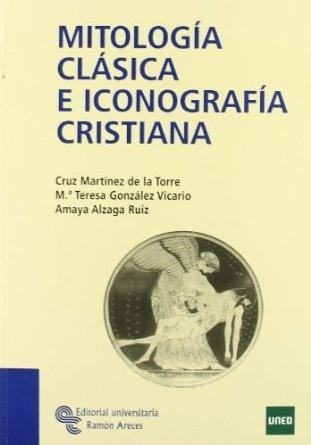 MITOLOGÍA CLÁSICA E ICONOGRAFÍA CRISTIANA.