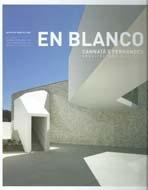 EN BLANCO Nº 13  CANNATA E FERNANDES. ARQUITECTURA 2006-2013. 